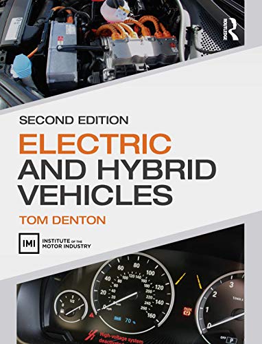 Electric and Hybrid Vehicles von Routledge